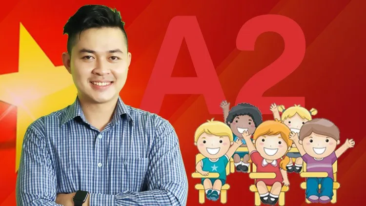 Complete Vietnamese Course - Basic Level A1