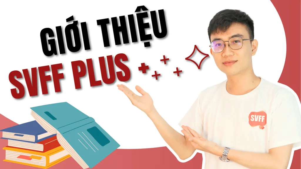 Giới thiệu về SVFF Plus+