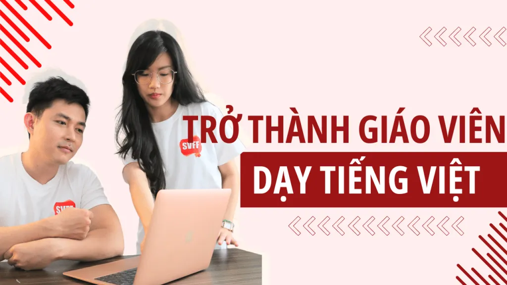 Become a Vietnamese teacher at SVFF