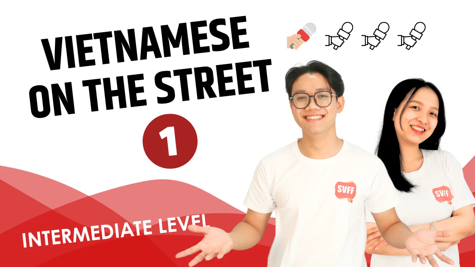 Learn Vietnamese From The Streets 1 (Southern Dialect)