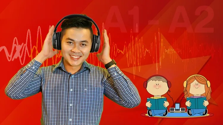 Vietnamese Listening for Beginners (A1 & A2)