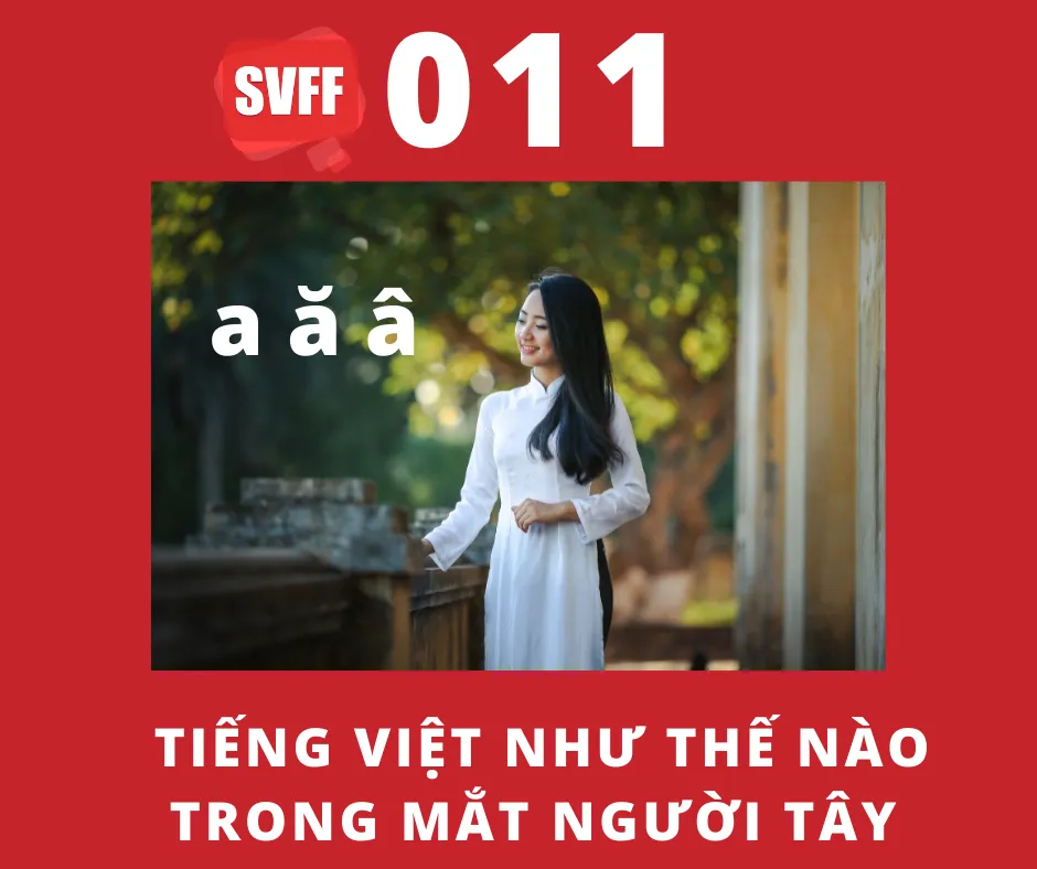 Tiếng Việt như thế nào trong mắt người Tây