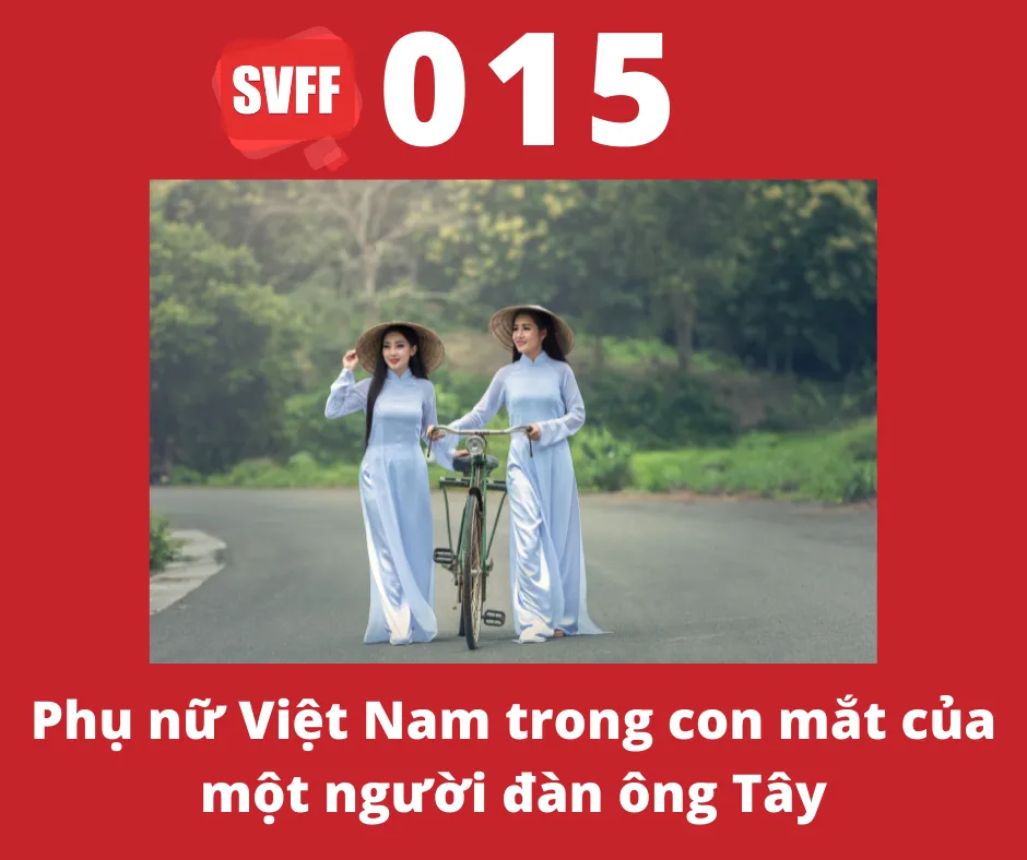 Phụ nữ Việt Nam trong con mắt của một người đàn ông Tây