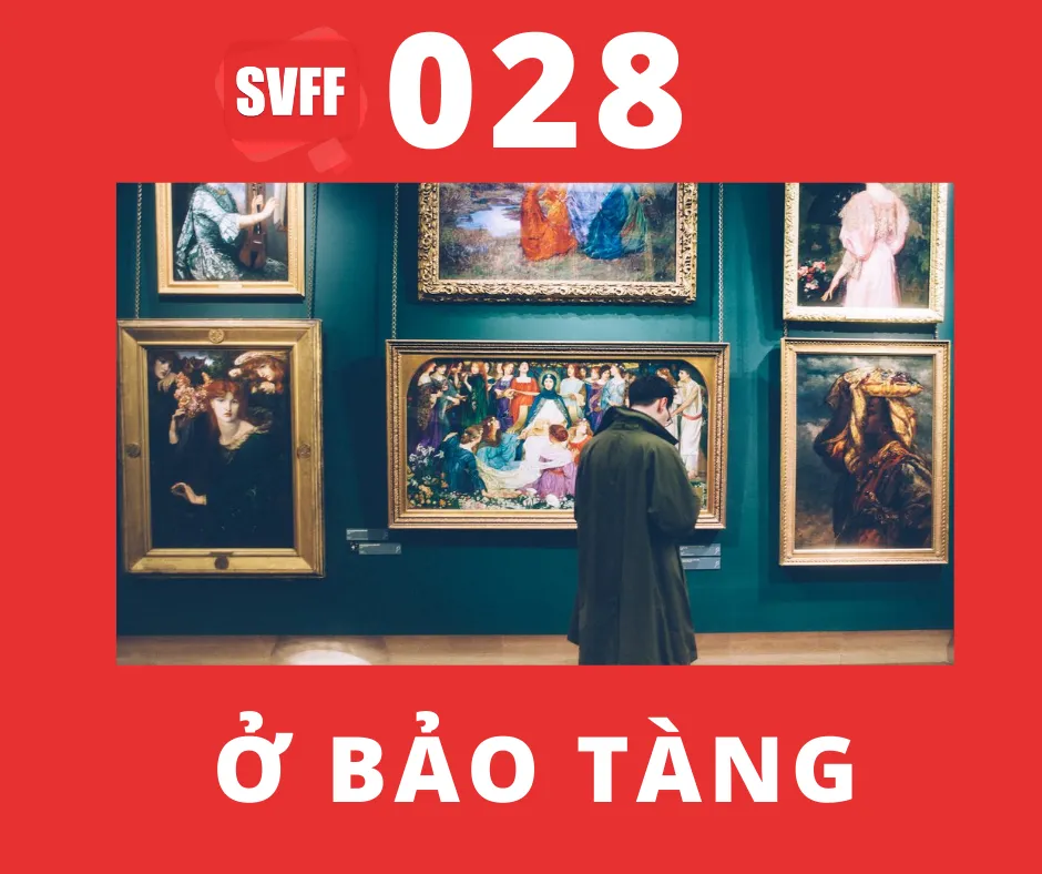 Ở bảo tàng