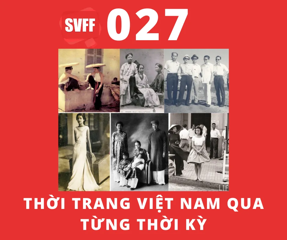 Thời trang Việt Nam qua từng thời kỳ