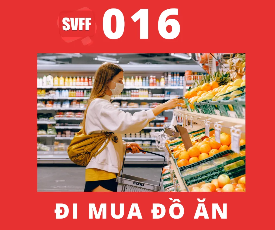ĐI MUA ĐỒ ĂN