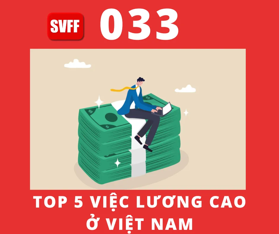 TOP 5 CÔNG VIỆC LƯƠNG CAO Ở VIỆT NAM