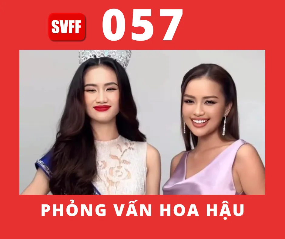 PHỎNG VẤN HOA HẬU