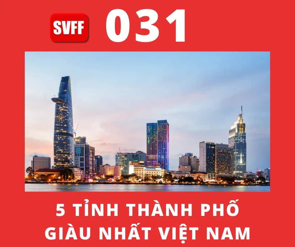 5 tỉnh, thành phố giàu nhất Việt Nam hiện nay
