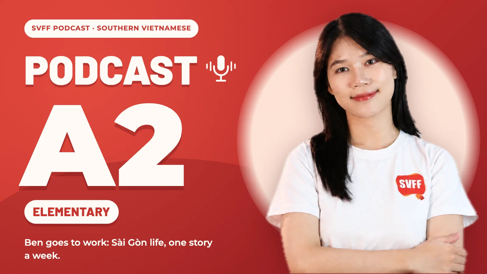 Vietnamese Podcast A2