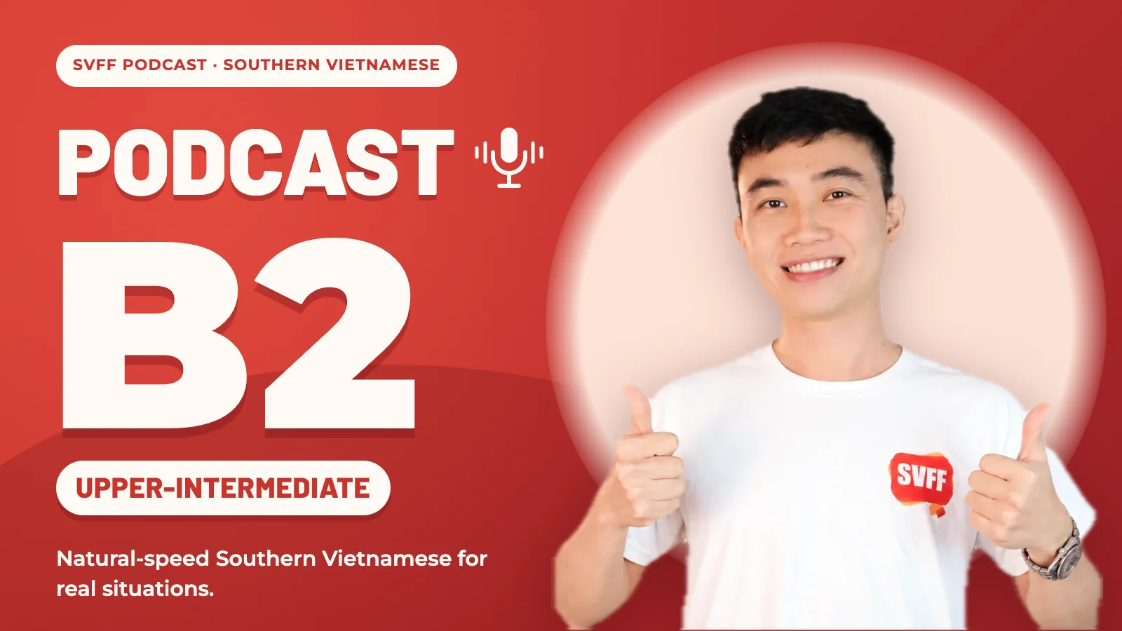 Vietnamese Podcast B2