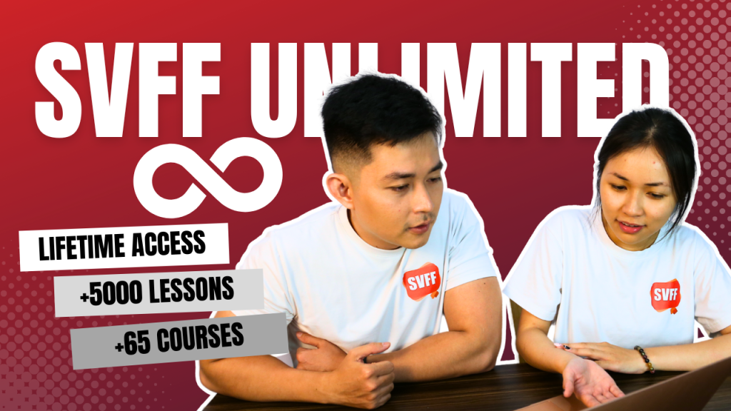 SVFF UNLIMITED ∞ LEARN VIETNAMESE FOR LIFE